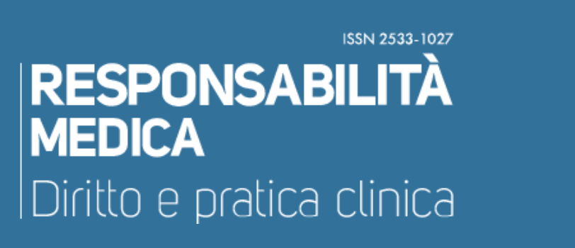 L’Avv. Giovanni Geremia ha pubblicato un articolo sulla rivista “Responsabilità Medica”